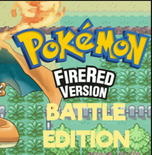Pokemon FR Battle Edition (Pokemon FireRed Hack)
