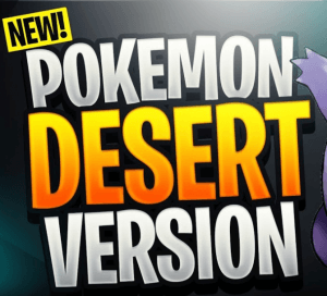 Pokemon Desert Version (Pokemon FireRed Hack)