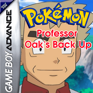 Pokemon Professor Oak’s Back-Up (Pokemon FireRed Hack)